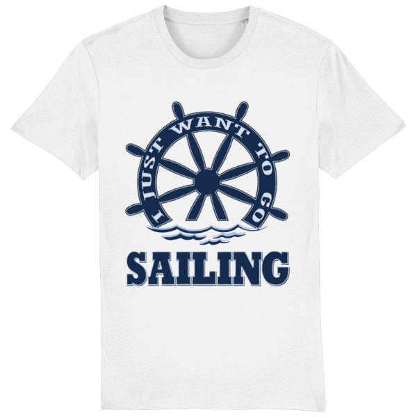 I just want to go Sailing T-Shirt - White